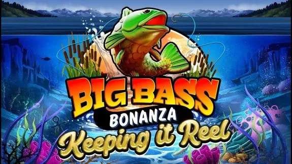 Big Bass Bonanza Keeping it Reel gokkast